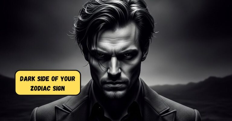 Dark Side of Your Zodiac Sign