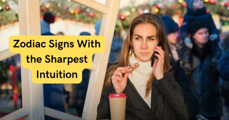 4 Zodiac Signs With the Sharpest Intuition, According to Astrologers