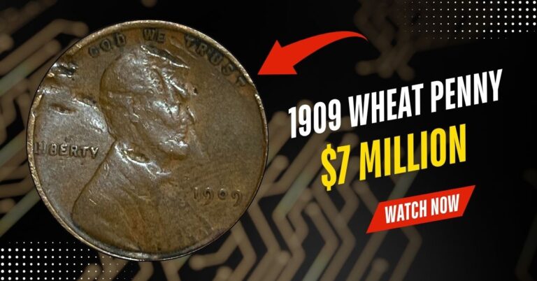 $7 Million 1909 Wheat Penny Discovered in a Drawer — Is Yours Next?
