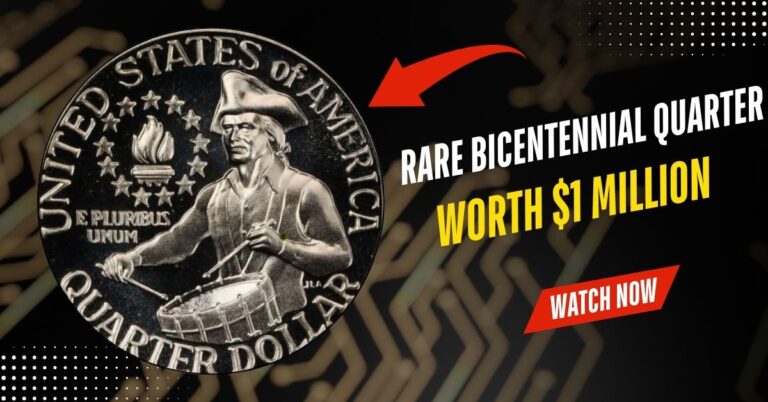 Rare Bicentennial Quarter Worth $1 Million?